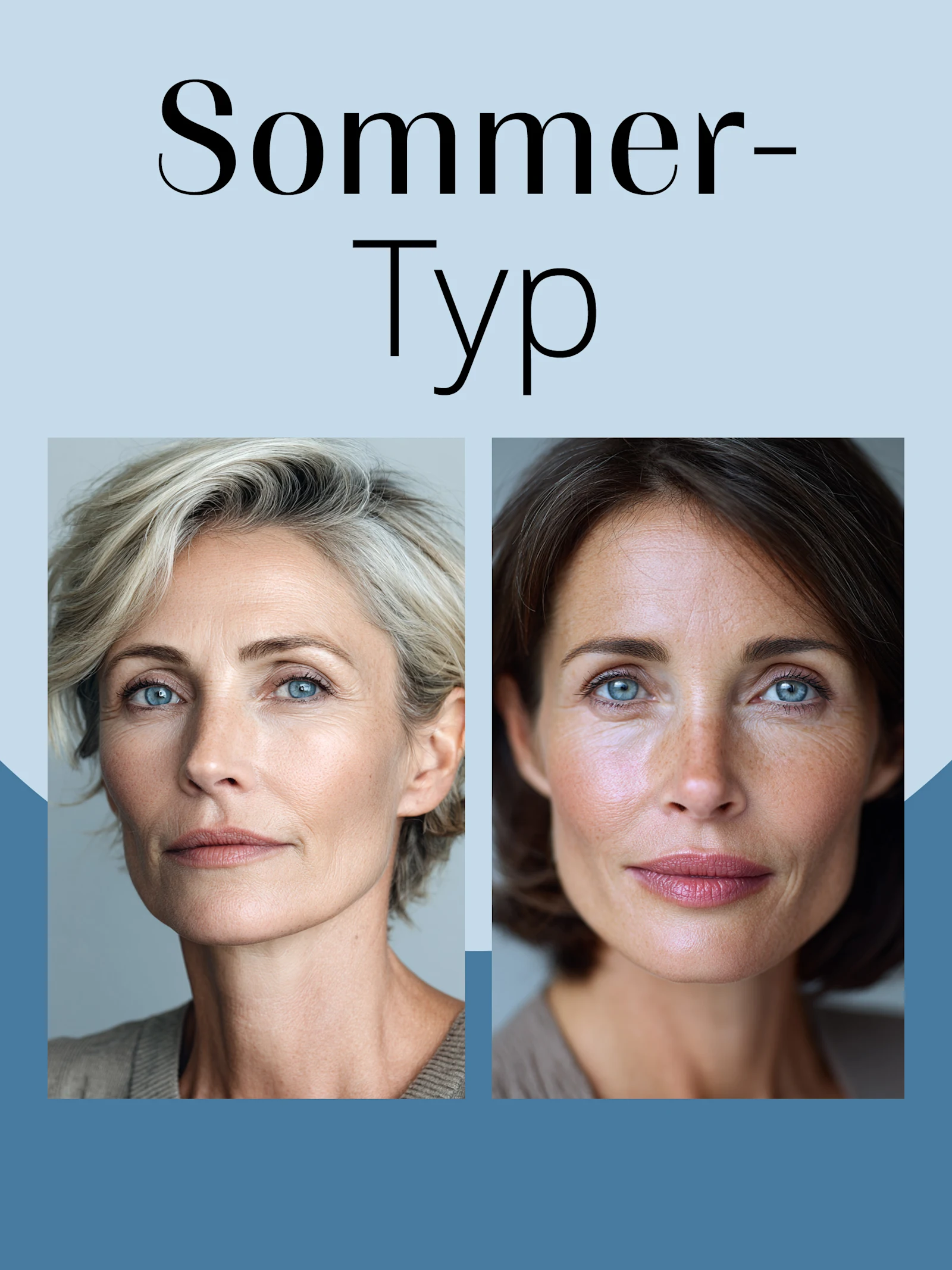 Eine Grafik auf der Sommertyp steht und 2 Models zu sehen sind. Das eine Model hat Ashblonde Haare und blaue Augen. Das andere Model braune Haare und blaue Augen.