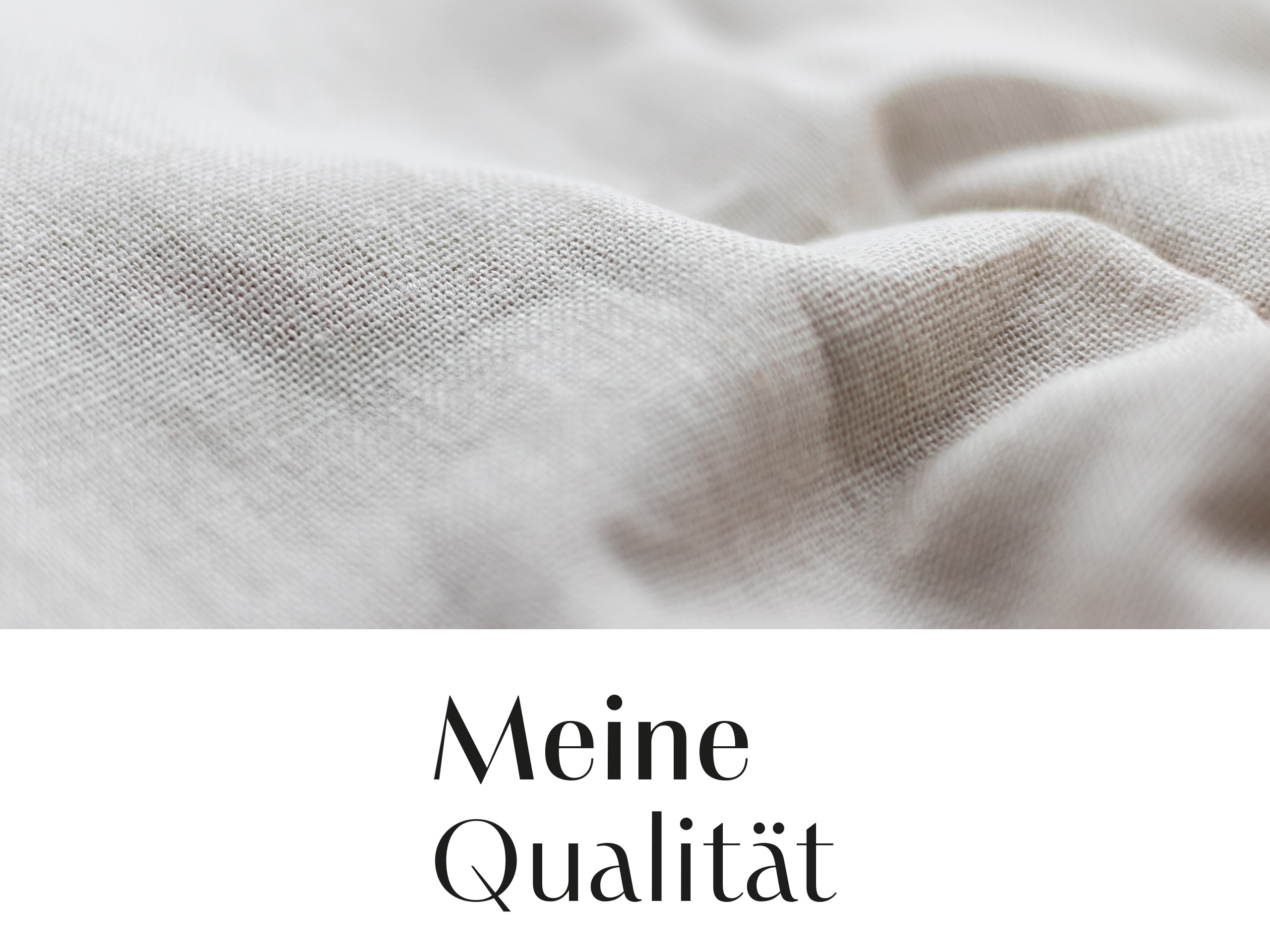 Unter einem Bild von einem Stoffmuster steht das Wort Meine Qualität.