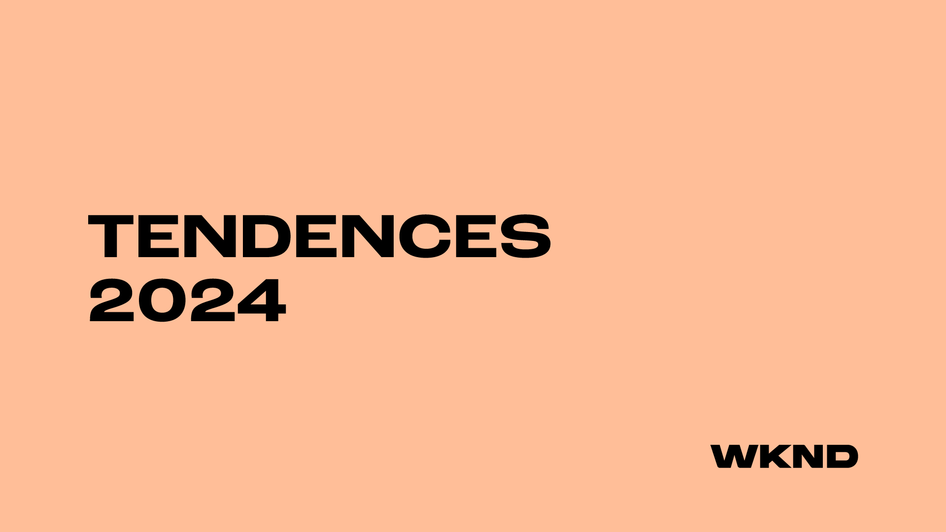 Tendences 2024