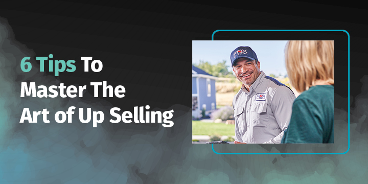 6 Tips To Master The Art of Upselling Image 