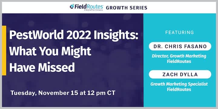 PestWorld 2022 Insights: What You May Have Missed | FieldRoutes