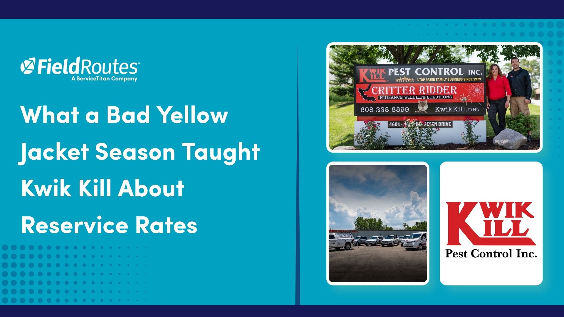 What a Bad Yellow Jacket Season Taught Kwik Kill About Reservice Rates