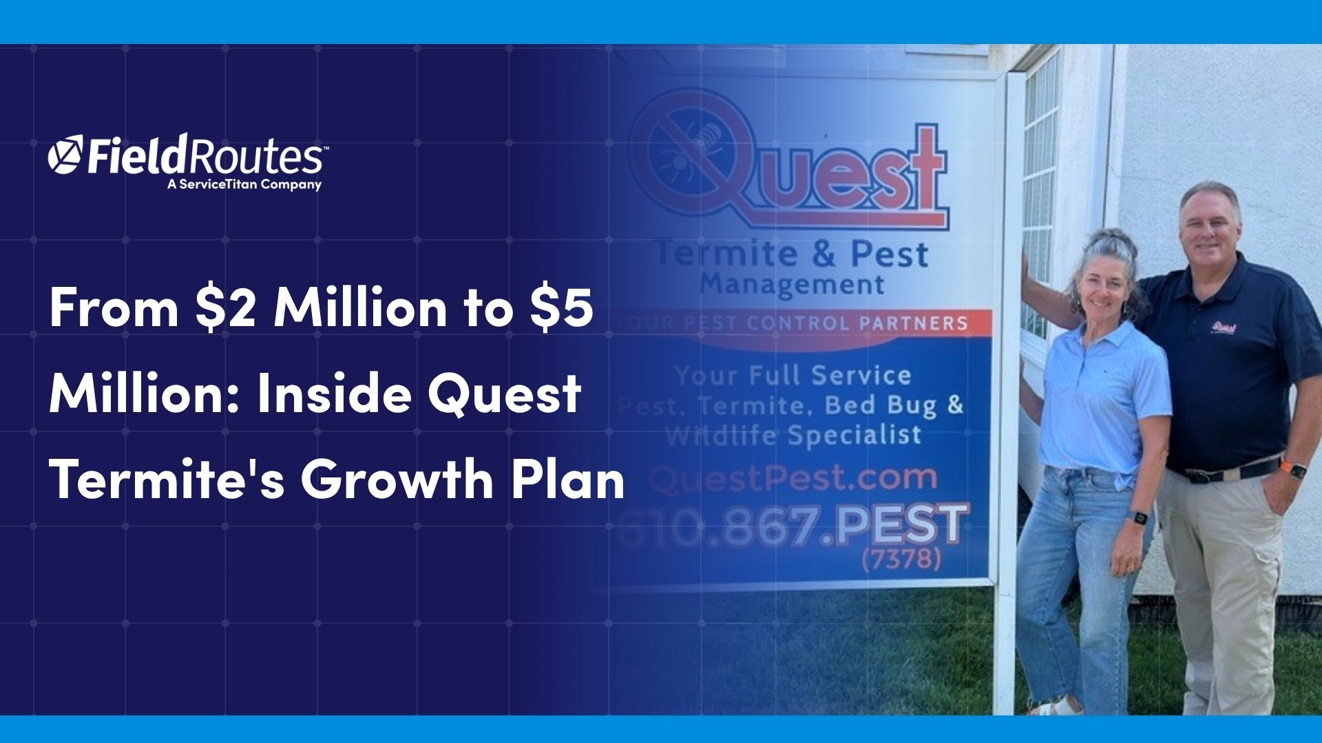 From $2 Million to $5 Million: Inside Quest Termite's Growth Plan