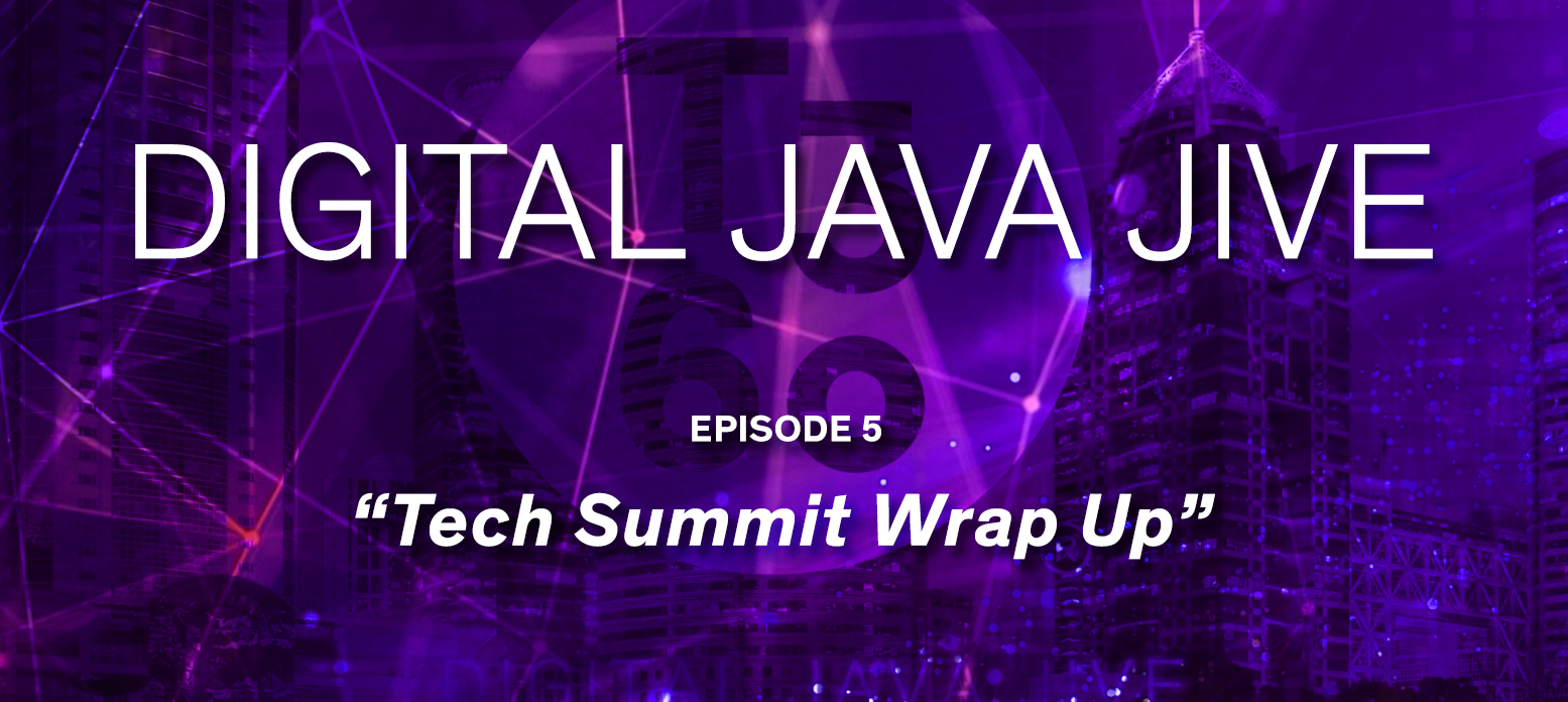 Tech Summit Wrap Up