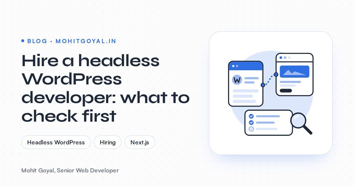 Hire a headless WordPress developer: what to check first
