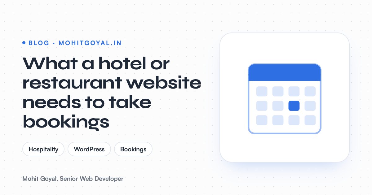 What a hotel or restaurant website needs to take bookings