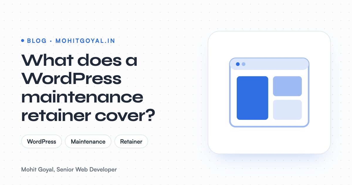 What does a WordPress maintenance retainer cover?