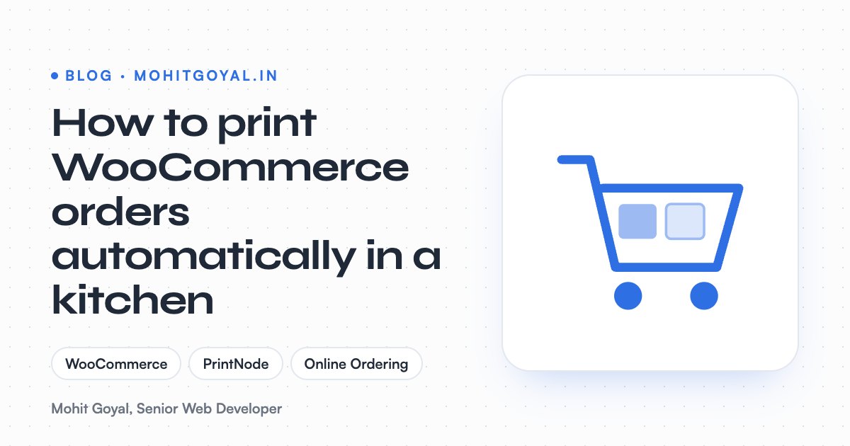 How to print WooCommerce orders automatically in a kitchen