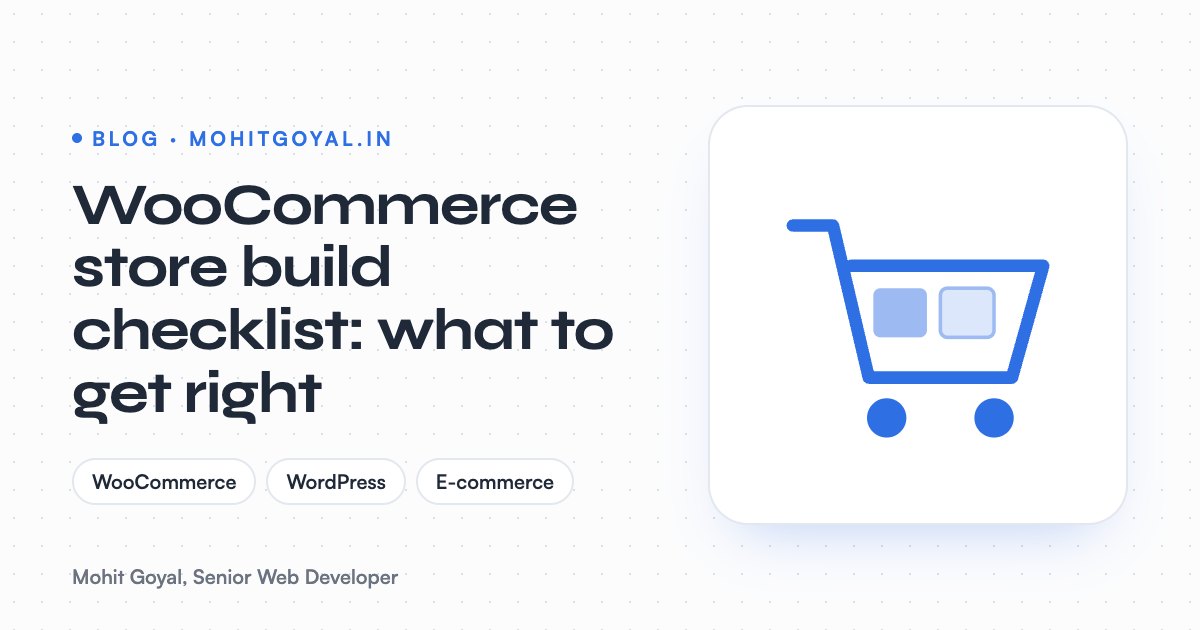 WooCommerce store build checklist: what to get right