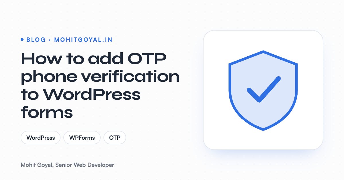 How to add OTP phone verification to WordPress forms