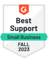 G2 - Best Support - Small Business - Fall 2023 (1)