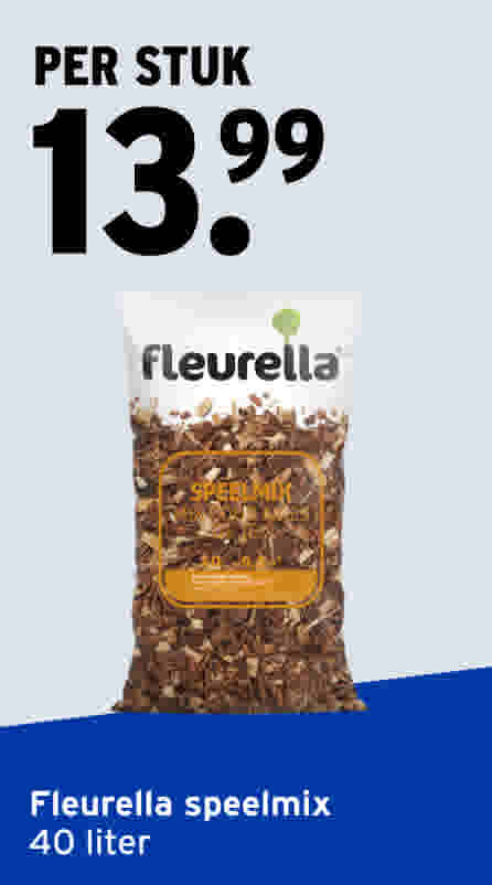 Fleurella speelmix 40 liter per stuk 13.99