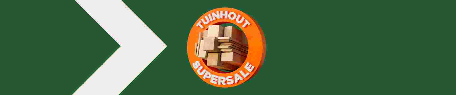 Tuinhoutsupersale