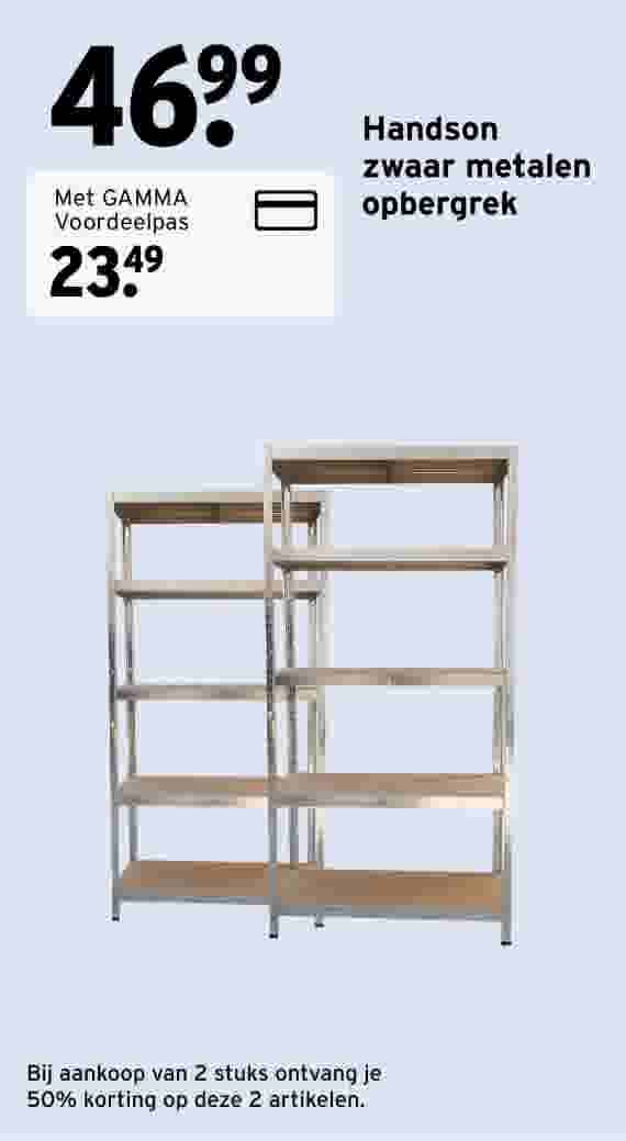 Handson zwaar metalen opbergrek, van €46,99 voor €23,49 met de GAMMA Voordeelpas. Twee metalen opbergrekken met vijf schappen.