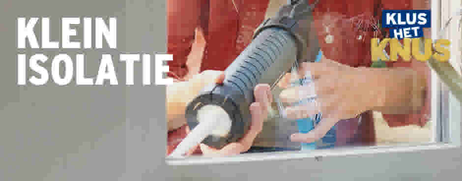Klein isolatie