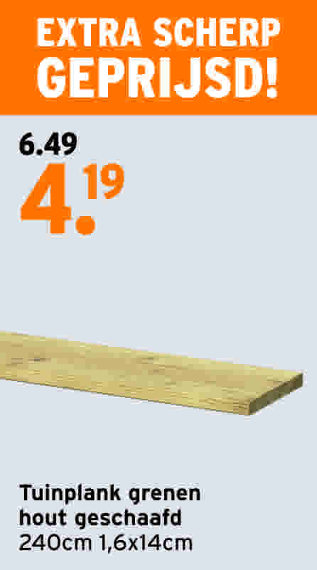 Tuinplank geschaafd