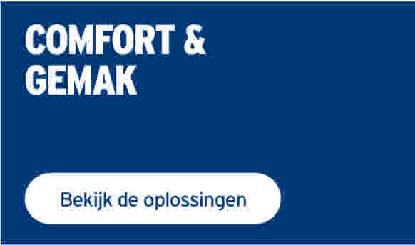 Comfort en gemak