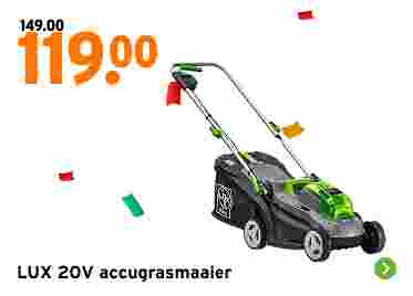 LUX 20V grasmaaier van 149,00 voor 119,00