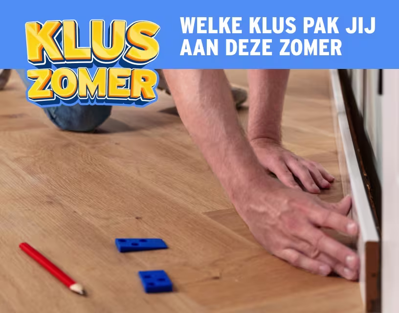 Welke klus pak jij aan deze zomer?