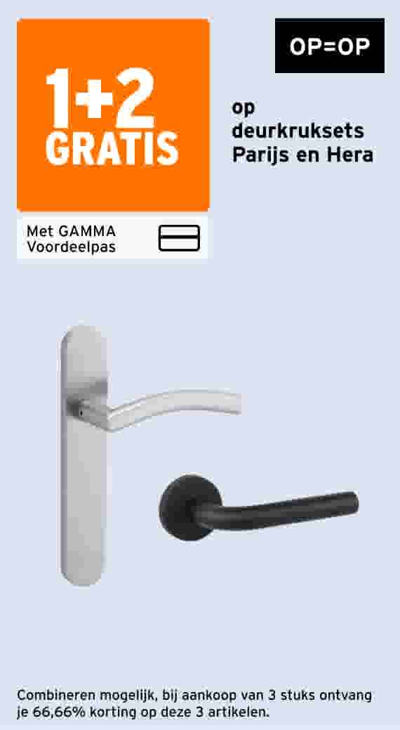 1+2 gratis op deurkruksets Parijs en Hera, met GAMMA Voordeelpas. Diverse modellen in zilver en zwart.