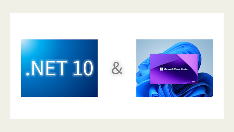 .NET 10 & Visual Studio 2026へ対応
