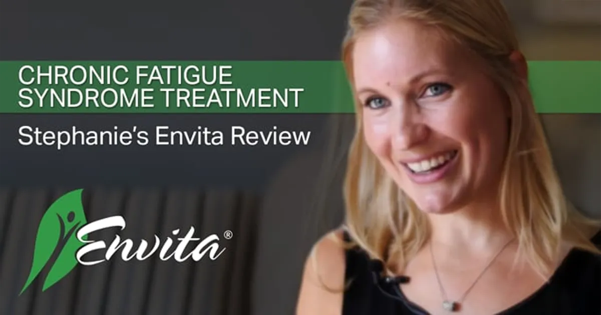 Chronic Fatigue Patient Finds Relief at Envita