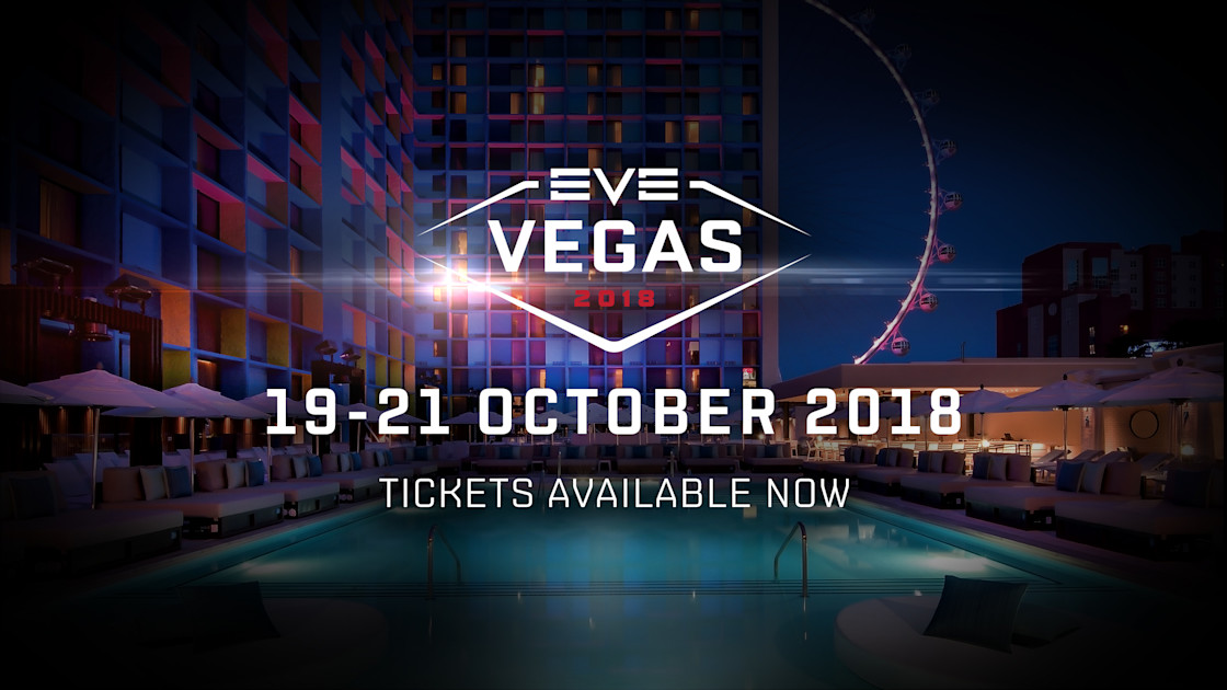 EVE Vegas 2018 Tickets Are Selling In Record Numbers! EVE Online