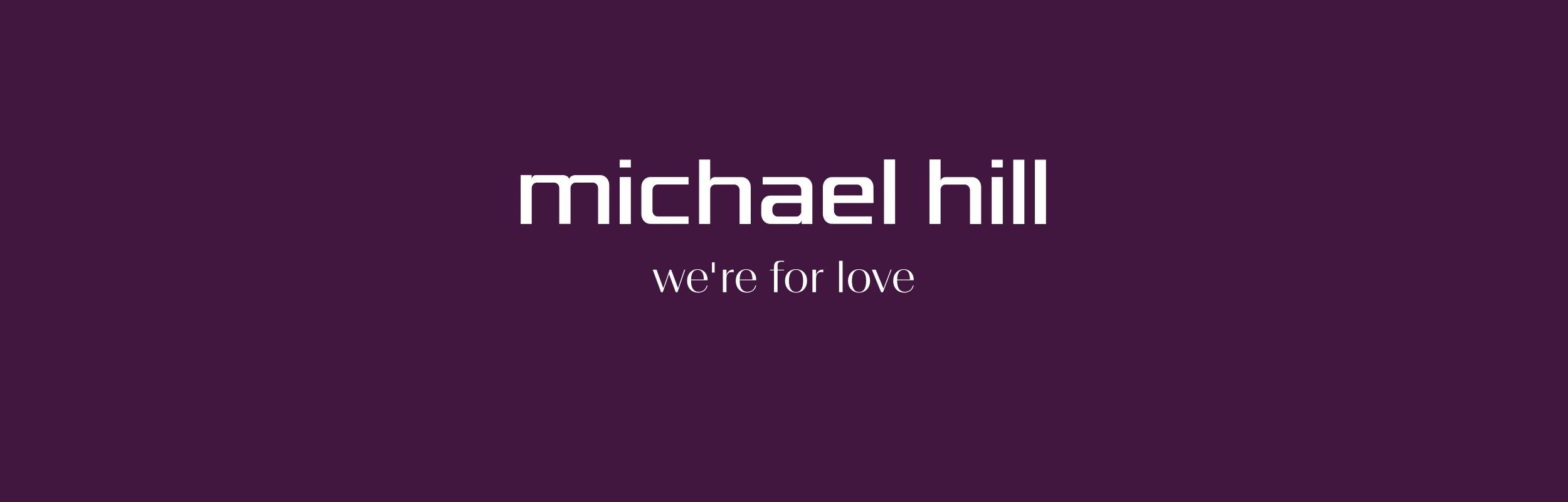 We're for Love at Michael Hill 