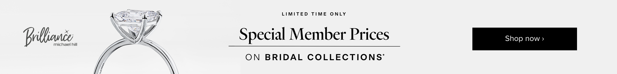 Brilliance member price on selected bridal collections