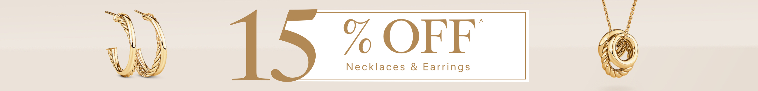 15% off neckalces & earrings