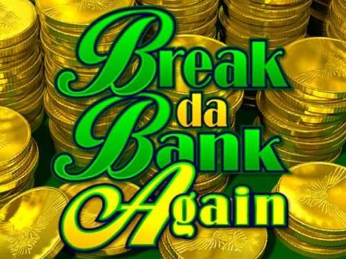 Online Slot Break da Bank Again