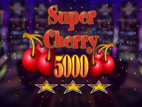 Super Cherry 5000