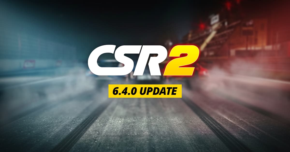 CSR2 News Article 6.4.0 Blog Update Image