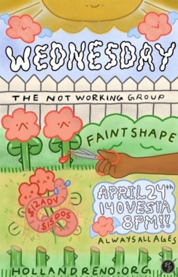 Wednesday, Not Working Group, Faint Shape at the Holland Project in Reno