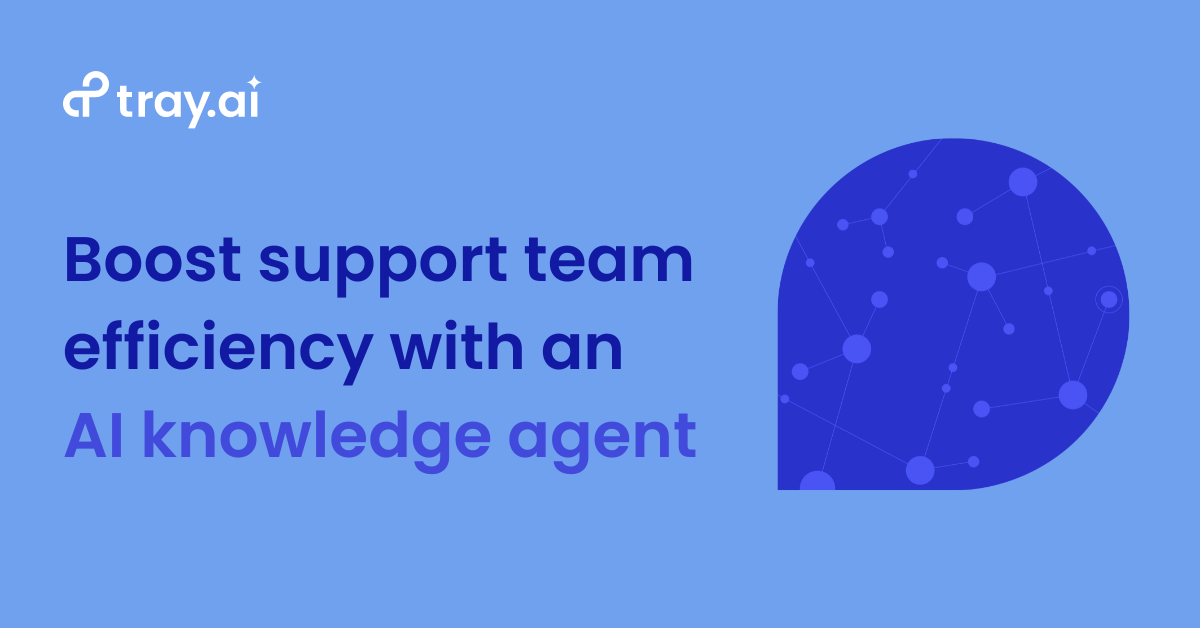 Tray.ai Boost support team efficiency with an AI knowledge agent