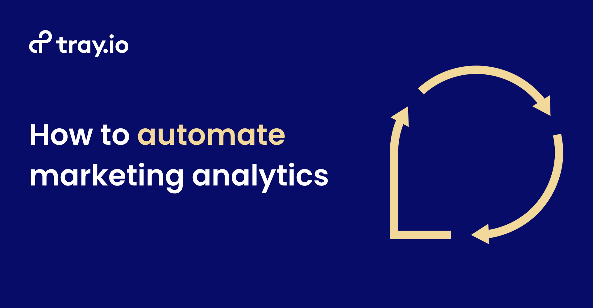 how to automate marketing analytics blog image