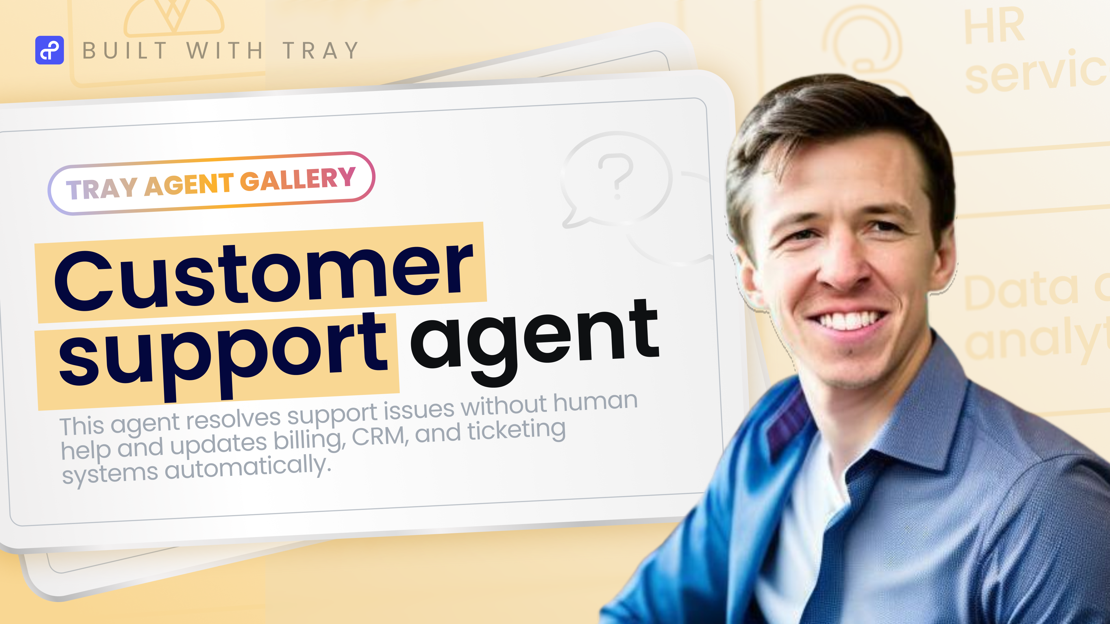 Customer support agent | Tray Agent Gallery