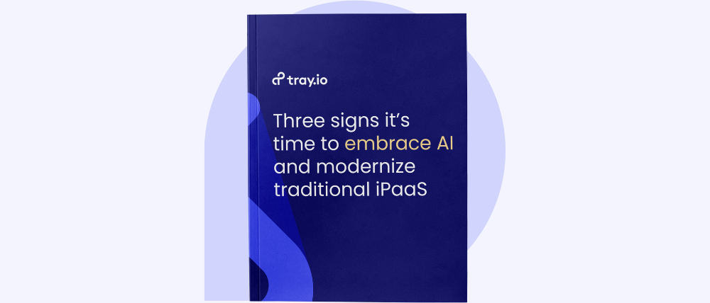 Three signs it's time to embrace AI and modernize traditional iPaaS