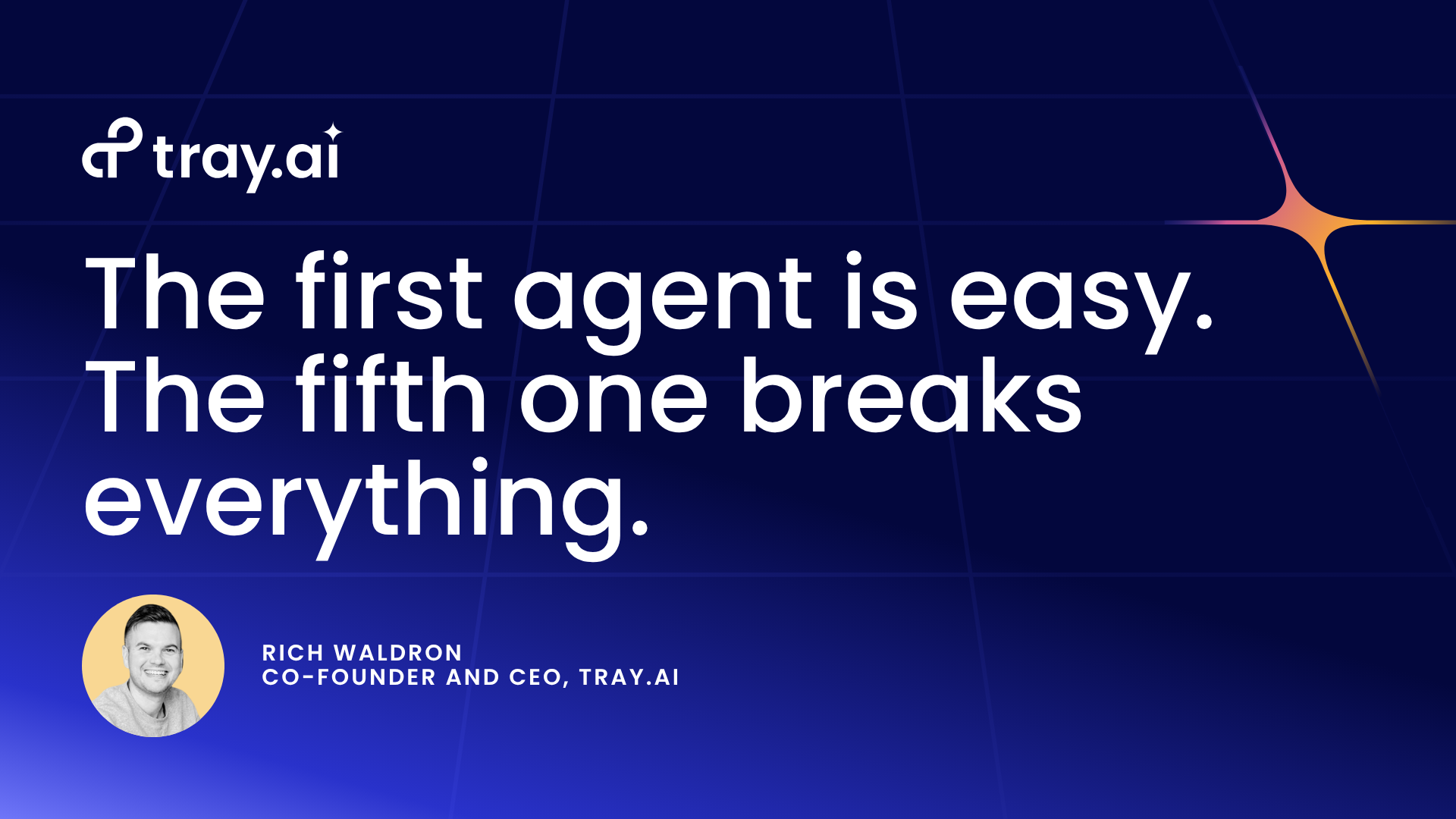 The first agent is easy. The fifth one breaks everything. - Rich LI Article