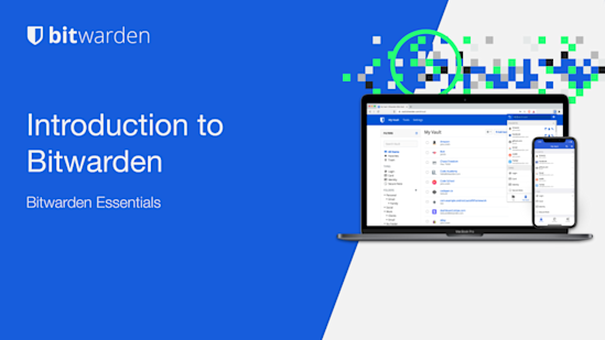 Bitwarden Essentials - Introduction to Bitwarden