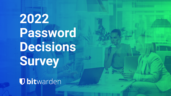 2022 Password Decisions Survey