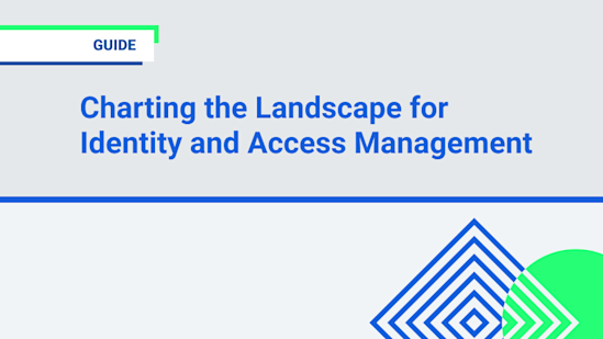 Charting the Identity and Access Management Landscape