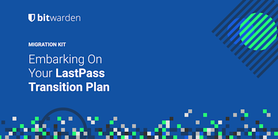 LastPass Migration Kit