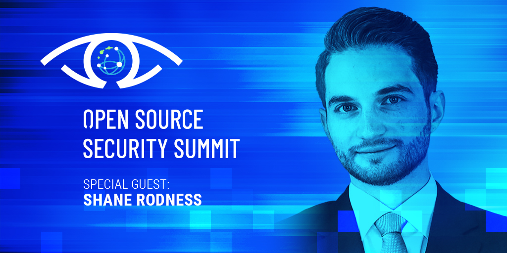 Open Source Security Summit 2021 - Shane Rodness