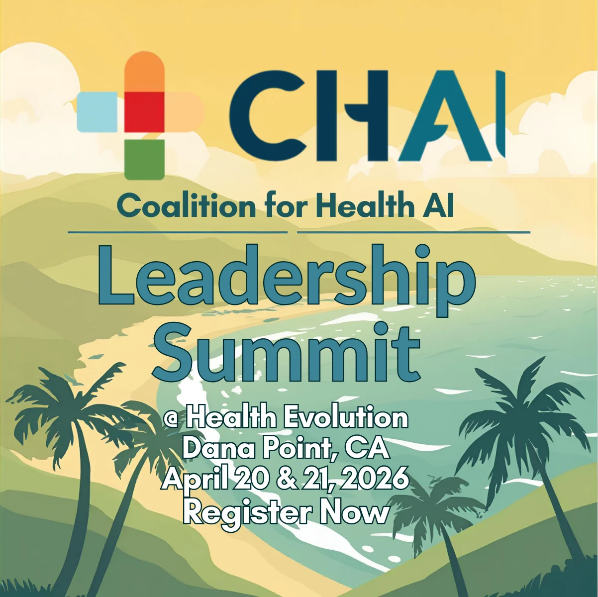 CHAI Leadership Summit @ Dana Point, CA