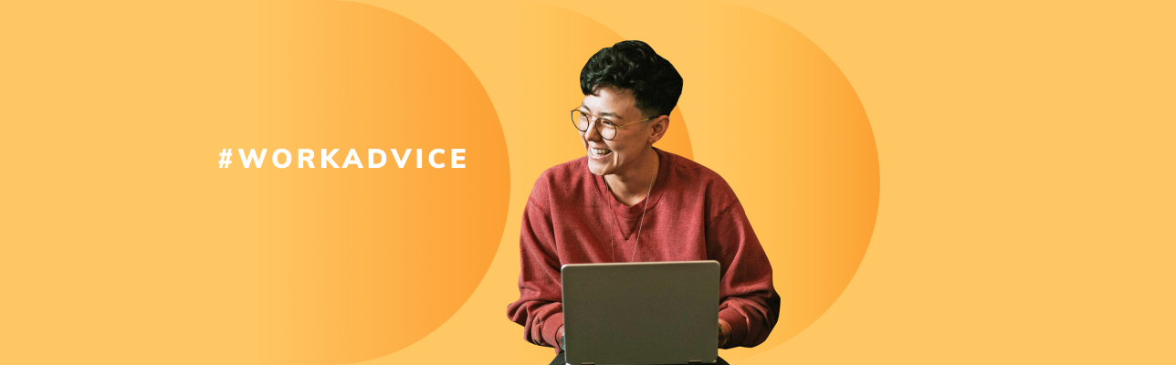 Woman smiling in front of her computer #WorkAdvice (Cover Image)