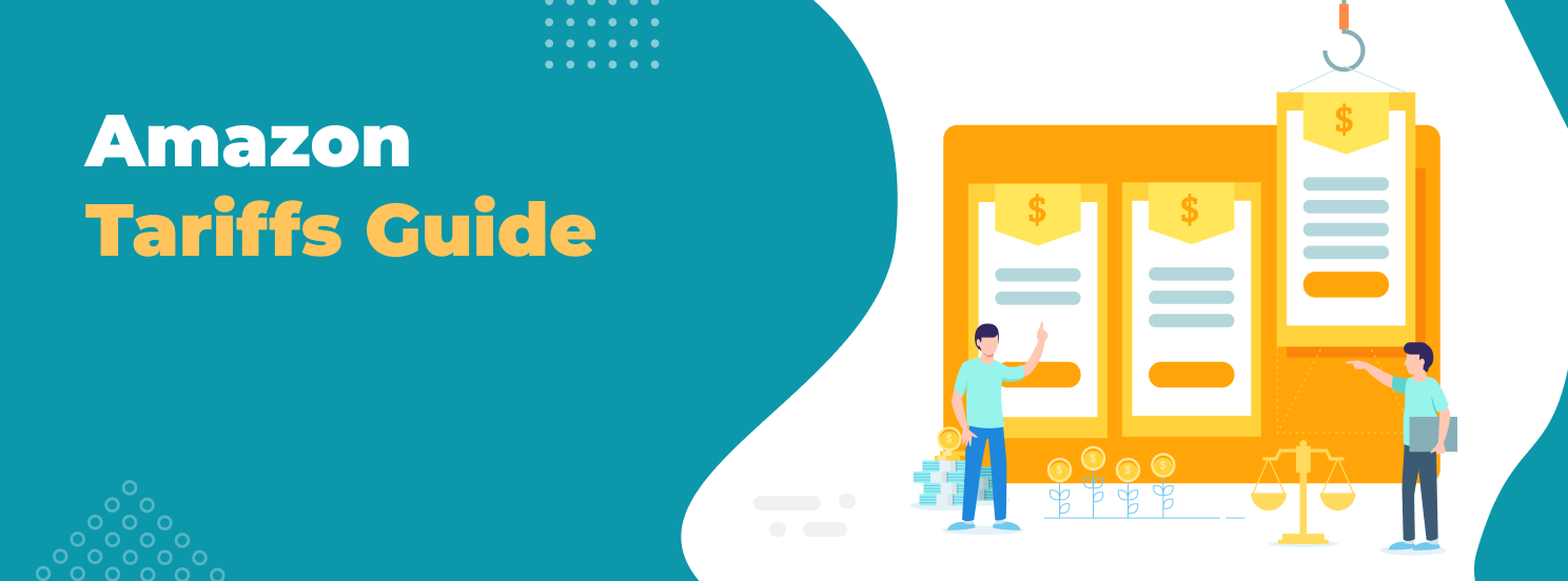 Amazon Tariffs Guide hero