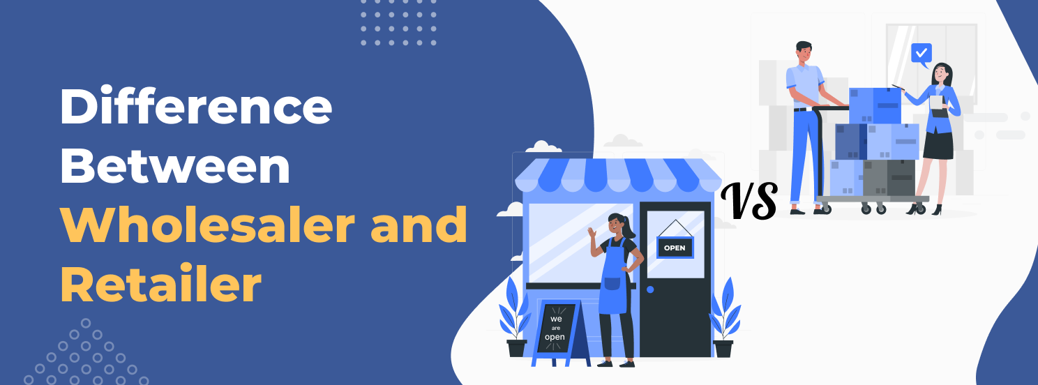 Wholesaler and Retailer hero