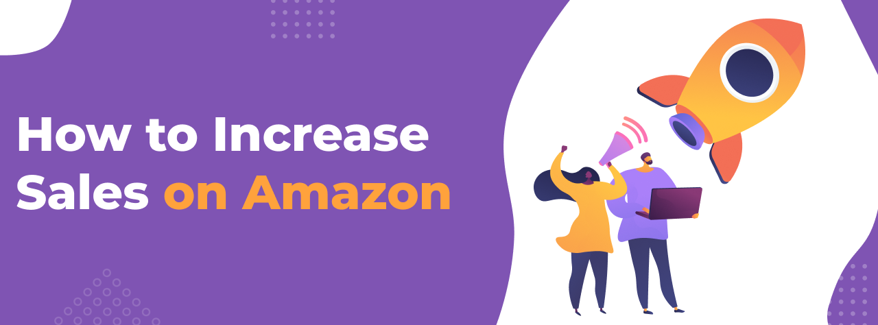 How to increase sales on Amazon hero