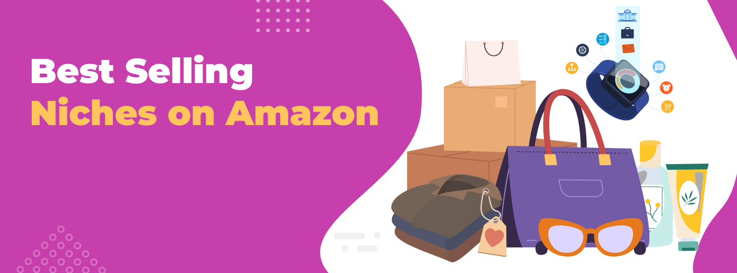 Best Selling Niches on Amazon hero